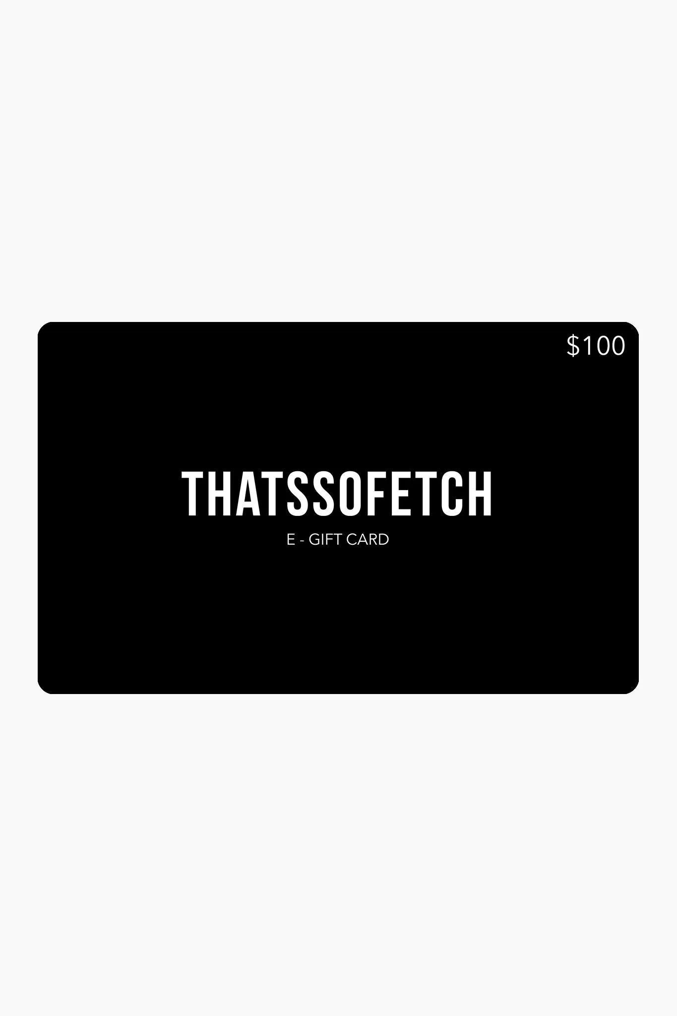 E - Gift Card